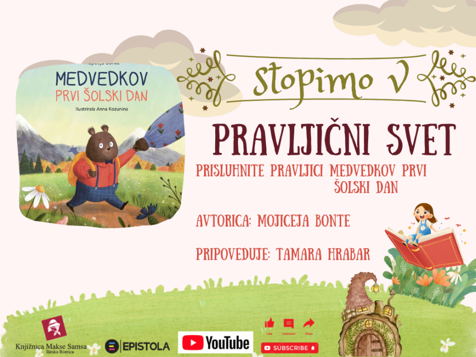 Stopimo v pravljični svet : Medvedkov prvi šolski dan